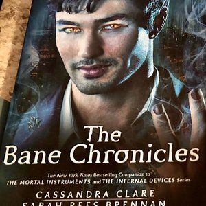 The Bane Chronicles - First in Series of  Novels by Cassandra Claire